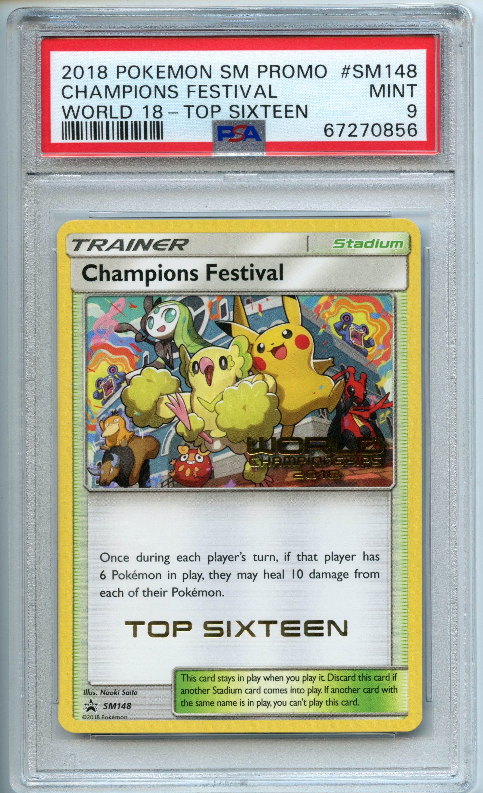 Pokemon TCG - Champions Festival World 18 - Top Sixteen - 2018 Pokemon SM Promo - PSA 10