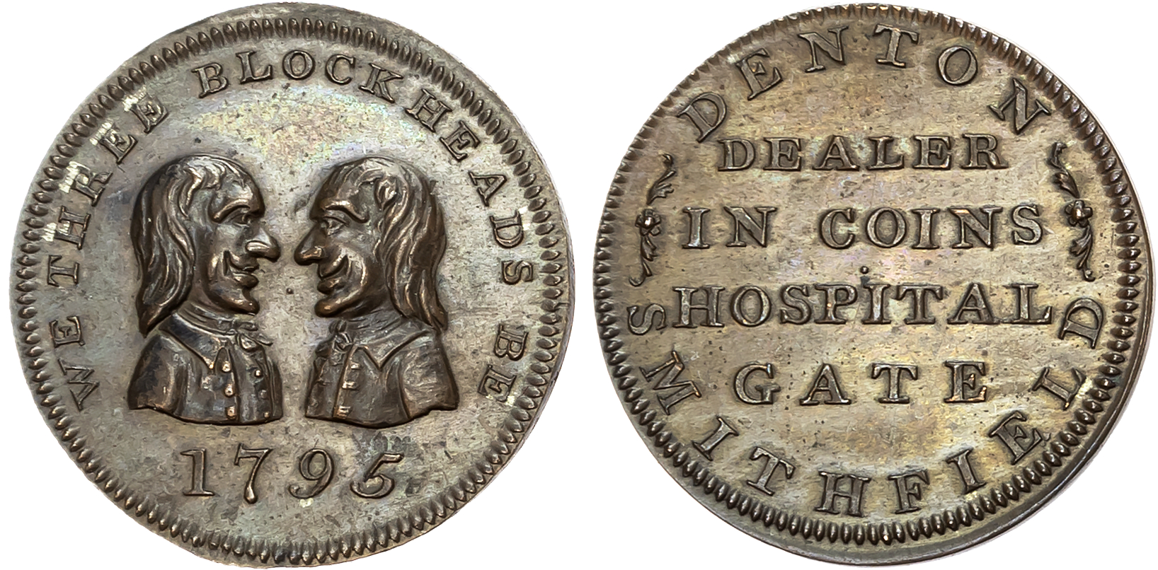 London, Smithfield Mathew Denton ‘Advertising Farthing’ 1795, Two men grimacing, vis-à-vis, rev. 6-line advertisement, e …