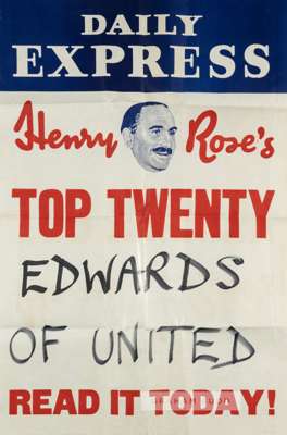 An original 1950s Daily Express news stand poster advertising Henry Rose's feature article on Duncan Edwards of Manchester United and England,
 76 by 