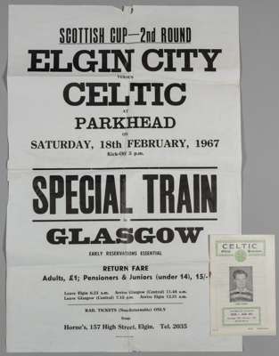 Celtic v. Elgin City, Scottish Cup 2nd Round match programme, 18th February 1967 
 and a Special Train railway poster relating to the match, 30 by 20i