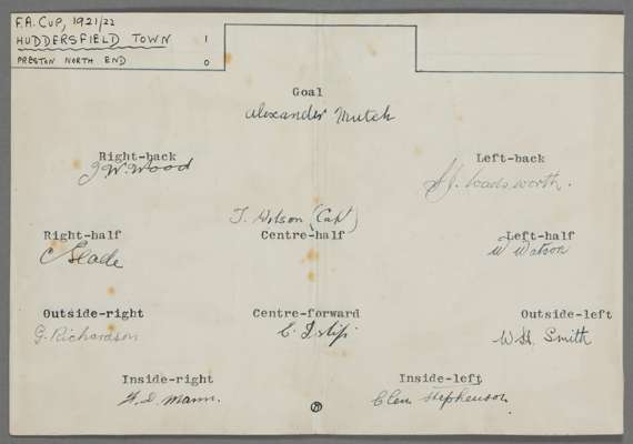 HUDDERSFIELD TOWN 1921-22 FA CUP WINNING TEAM ORIGINAL INK AUTOGRAPHED TEAM SHEET 

The 1922 FA Cup Final was contested by Huddersfield Town and Prest