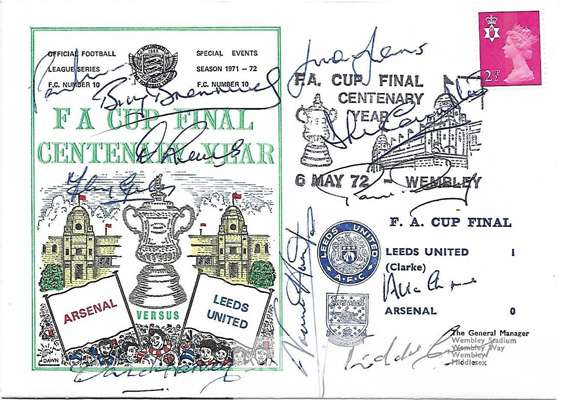 Leeds United signed 1972 FA Cup winners First Day Cover from the official football league series of special events season 1971-72  F.C. Number 10, 
 s