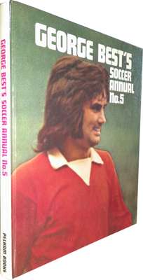 George Best Soccer annual No 5 book multi signed, 
 title page is signed by Ken Morgans, Ray Wood, Albert Scanlon and Sir Matt Busby along with four s