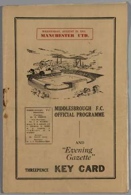 Twenty- five assorted Middlesboro FC Home programmes ranging from 1949 to 1962,
 the lot includes games v Manchester United (August 29th, 1951) Totten