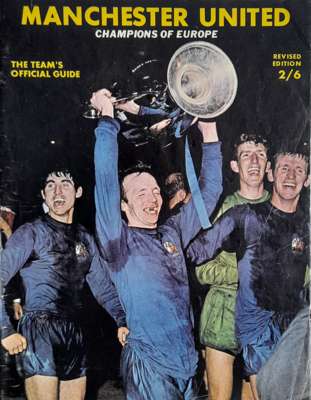 Manchester United Champions of Europe an official team guide signed by the winning team and manager, team photo to the reverse fully signed, 
 Nobby S