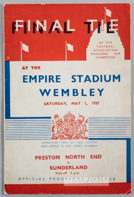F.A. Cup final programme Preston North End v Sunderland 1st May 1937, personal copy of the PNE goalkeeper George "Harry" Holdcroft,
 excellent conditi