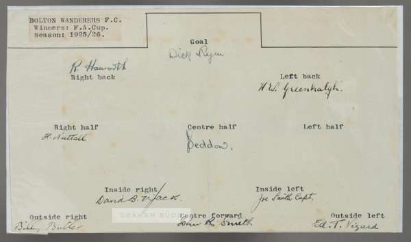 FOOTBALL - BOLTON WANDERERS 1925-26 FA CUP WINNING TEAM ORIGINAL INK AUTOGRAPHED TEAM SHEET 

The 1926 FA Cup Final was between Bolton Wanderers and M
