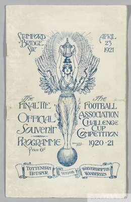 Tottenham Hotspur v. Wolverhampton Wanderers F.A. Cup Final match programme, 23rd April 1921 at Stamford Bridge

 The programme is in overall very goo