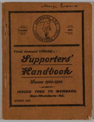 Very rare handbook Aberdare Football Club season 1923-24, 
 issued first edition Aberdare Supporters Club founded 1922. Superb edition 102-pages with 