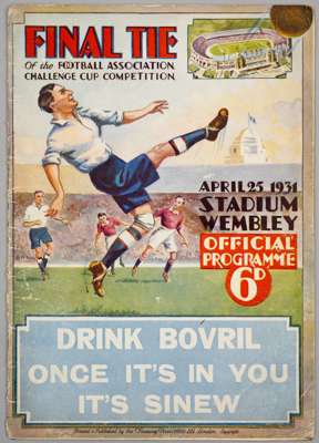 F.A. Cup Final programme Birmingham v West Bromwich Albion, played at Wembley Stadium, 25th April 1931, 
 32-page, staple removed, rust staple marks, 