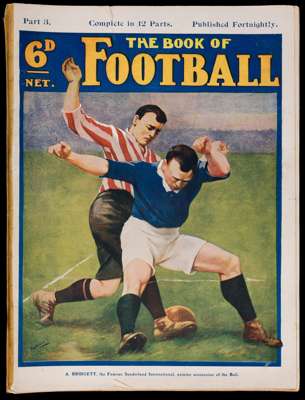The Book of Football, in their rarely seen original state of 12 separately issued partwork magazines with decorative pictorial covers preserved, old s