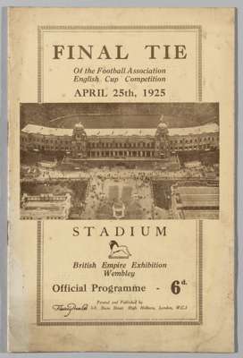 Signed F.A. Cup Final programme Cardiff City v Sheffield United, played at Wembley Stadium, 25th April 1925, 
 16-page programme with cream printed co