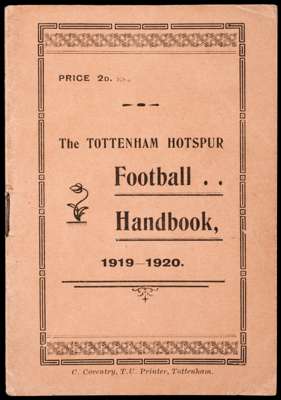 Tottenham Hotspur club handbook season 1919-20, the first issue after the First World War, very good condition