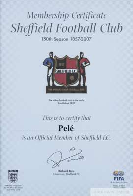 A framed paper certificate presented to Pelé in 2007 declaring him an official member of the Sheffield Football Club, 
 the world's oldest football cl