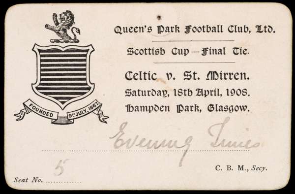 A scarce and early Scottish F.A. Cup Final ticket Celtic v St Mirren played at Hampden Park 18th April 1908, issued to the [Glasgow] Evening Times for