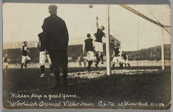 Woolwich Arsenal v West Ham United cup tie at Plumstead, 13th January 1906 black and white postcard, 
 titled "Kitchen plays a great game", publisher 