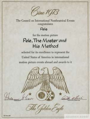 A Golden Eagle certificate presented to Pelé in 1973 by the Council on International Nontheatrical Events for the film Pelé : The Master and His Metho