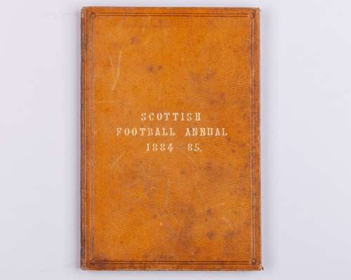 Rare Scottish Football Annual, 1884-85, edited by John McDowall