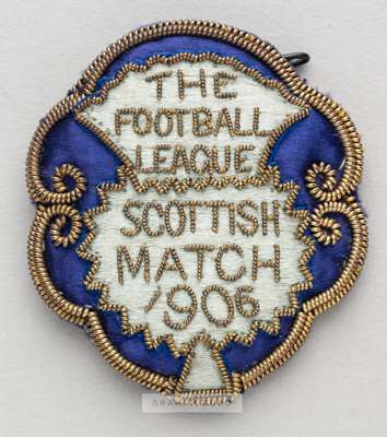 Football League representative badge v Scottish League, played at Stamford Bridge, 24th March 1906,
 silk lobed gilt wirework badge embroidered with T