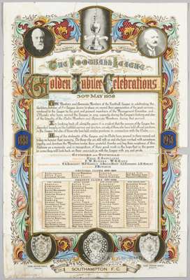 Official Football League celebratory Golden Jubilee (1888-1938) illuminated address presented to Southampton FC 30th May 1938,
 30 by 20 in., colour i