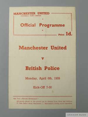 Manchester United v. British Police single-sheet match programme, 6th April 1959
  signs of folds, text team changes