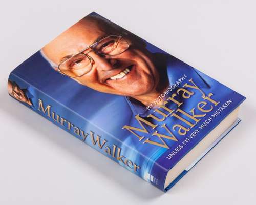 Murray Walker Signed “Unless I'm Very Much Mistaken” Autobiography