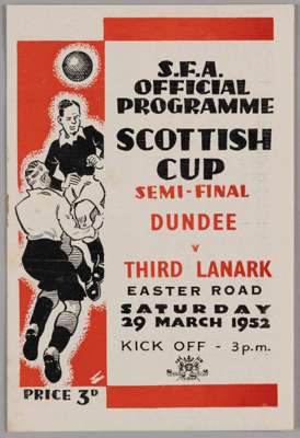 Scottish Cup semi-final match programme, Dundee v. Third Lanark, 19th March 1952

 Staples removed, slight signs of fold