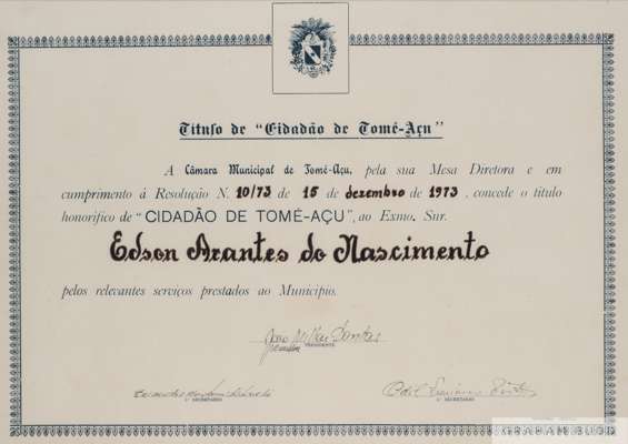 A citation presented to Pelé in 1973 by the Brazilian city of Tomé-Açu, 
 bestowing the honorary title "citizen of Tomé-Açu." Tomé-Açu is located in P