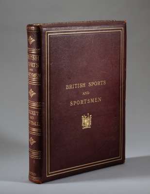 British Sports and Sportsmen: Cricket and Football,

Limited edition numbered 303 of 1000, compiled and edited by “The Sportsman”, articles by various