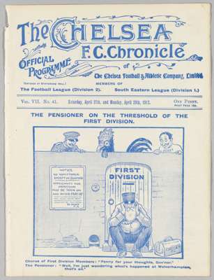 Programme Chelsea v Bradford Park Avenue 23rd December 1911,
 Comes with Chelsea v Arthur Thomas Cup Competition Team 29th January 1912. Ex Bound Volu