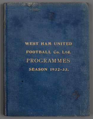 Bound volume of West Ham United home programmes season 1932-33,
 comprising first team (Football League Div 2), reserves (London Combination) and ‘A’ 