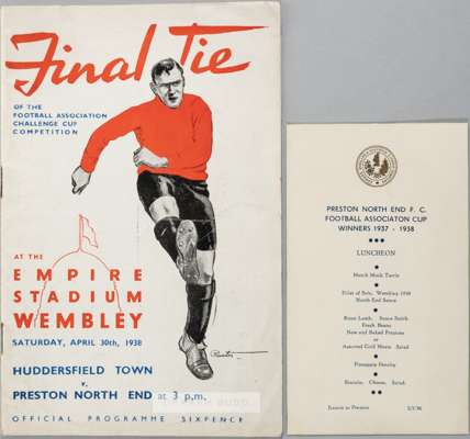1938 F.A. Cup Final programme and luncheon menu originally owned by the Preston North End goalkeeper George "Harry" Holdcroft,
 very good condition, n