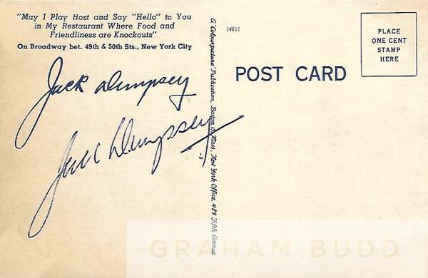 Boxing: Jack Dempsey signed 5.5 x 3.5in. postcard,
 front image shows Jack's “The Meeting Place of the World” Broadway restaurant with the reverse sig
