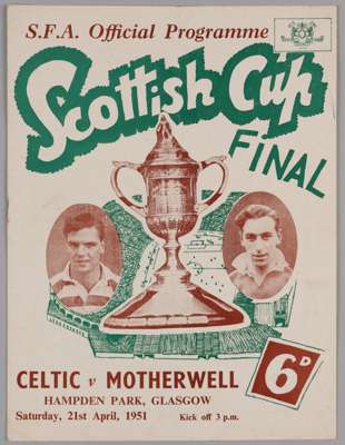 Scottish Cup Final, match programme, Celtic v. Motherwell, 21st April 1951

 Sign of horizontal and vertical fold, light creasing, tear back cover