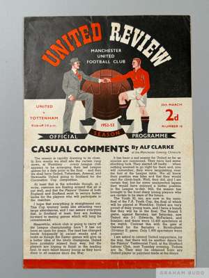 Manchester United v. Tottenham Hotspur match programme, 25th March 1953
 four page edition, one ink text change, signs of folds