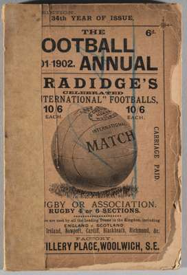 The Football Annual 1901-02, edited by Charles W. Alcock, published by Merritt & Hatcher Ltd., London,
 thirty-fourth edition, 166-pages with cardcove