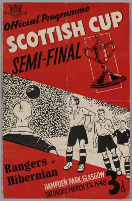 Scottish Cup semi-final match programme, Rangers v. Hibernian, 27th March 1948

 Signs of fold