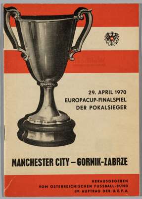 Manchester City v Gornik Zabrze European Cup Winner's Cup Final programme played in Vienna 29th April 1970,

  paper a little browned, but generally g