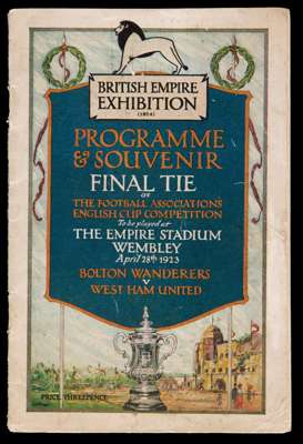 F.A. Cup Final programme Bolton Wanderers v West Ham United, the first F.A. Cup Final played at Wembley Stadium, 28th April 1923, staples removed, rea