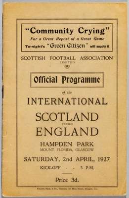 Scotland v England football programme, played at Hampden Park, 2nd April 1927,
 rare edition, with centre team line-up page, in good condition with li