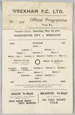 A rare wartime programme Wrexham v Manchester City 10th May 1941, 
 single-sheet, 

 Invisible tape on one of the folds but otherwise generally good