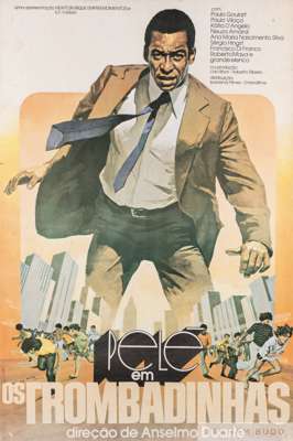 Ex-Pelé Collection: framed vintage movie poster for the film "Os Trombadinhas" [The Pickpockets] (Newton Rique, 1979) starring Pelé,  

laid on board,