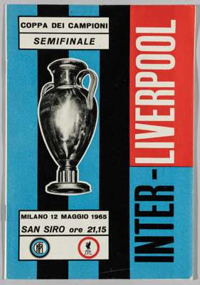 European Cup semi-final international programme Milan v Liverpool played in Milan on 12th May 1965, 
 second leg

 Liverpool were defeated 3-0 and 4-3