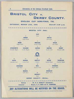 F.A. Cup semi-final programme Bristol City v Derby County, played at Chelsea's Stamford Bridge, 27th March 1909,
 8-page, team line-up on reverse page