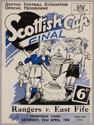 Scottish Cup Final, match programme, Rangers v. East Fife, 22nd April 1950

 Sign of horizontal and vertical fold