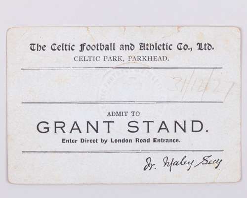Celtic FC - a Grant Stand complimentary ticket, inscribed in pencil 31/12/21