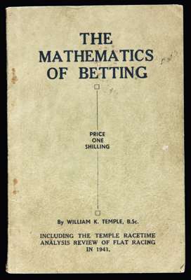 Temple (William K.) The Mathematics of Betting, Including The Temple Racetime Analysis Review of Flat Racing in 1941, green paper wrappers, a very sca