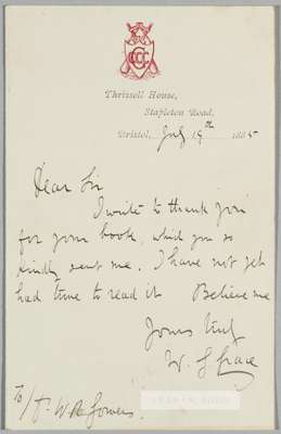 Cricketer W.G. Grace signed manuscript letter on Thrissell House letterhead, dated 19th July 1885,
 subject matter relates to W.G. Grace writing to th