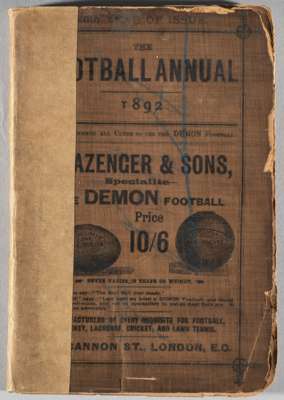 The Football Annual 1892, edited by Charles W. Alcock, published by Wright & Co., London,
 twenty-fifth edition, 174-pages with cardcover, featuring h