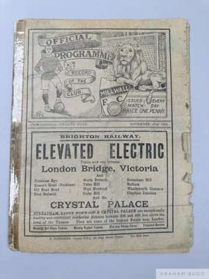 Millwall v. Chelsea Professional Charity Fund match programme, 17th November 1913
 spine taped, signs of folds, edges rough, interior poor, section mi